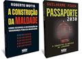 Ler Kit A construção da maldade + Passaporte 2030, do autor Roberto Motta e Guilherme Fiuza Ler Kit A construção da maldade + Passaporte 2030, do autor Roberto Motta e Guilherme Fiuza