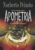 Ler Apometria: os orixás e as linhas de umbanda, do autor Norberto Peixoto Ler Apometria: os orixás e as linhas de umbanda, do autor Norberto Peixoto