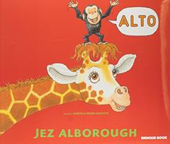 Alto, do autor Jez Alborough
