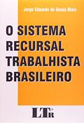 Ler O Sistema Recursal Brasileiro, do autor Eduardo De Sousa Maia