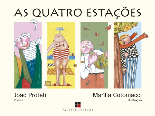 Ler As quatro estações, do autor João Proteti