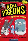 Ler Real Pigeons 01 - Combatem o Crime, do autor Andrew McDonald Ler Real Pigeons 01 - Combatem o Crime, do autor Andrew McDonald