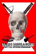 Ler Contos sobre a morte, do autor Claudio Roberto de Oliveira Filho Ler Contos sobre a morte, do autor Claudio Roberto de Oliveira Filho