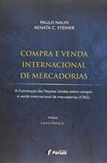 Ler Compra e venda internacional de mercadorias, do autor Paulo Nalin Ler Compra e venda internacional de mercadorias, do autor Paulo Nalin