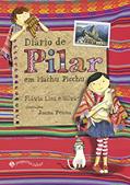Ler Diário de Pilar em Machu Picchu (Nova edição), do autor Flávia Lins e Silva Ler Diário de Pilar em Machu Picchu (Nova edição), do autor Flávia Lins e Silva