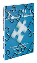 Ler Irmãos Unidos, do autor Diversos; Diversos; Diversos