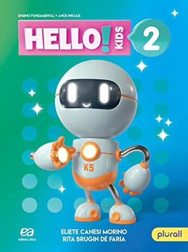 Ler Hello! Kids - 2º Ano, do autor Eliete Canesi Morino; Rita Brugin de Faria Ler Hello! Kids - 2º Ano, do autor Eliete Canesi Morino; Rita Brugin de Faria