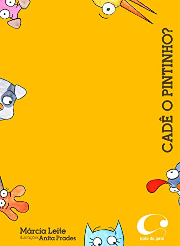 Ler Cadê o pintinho?, do autor Márcia Leite