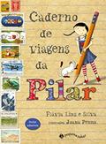 Ler Caderno de viagens da Pilar, do autor Flávia Lins E Silva