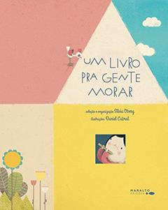 Um Livro Pra Gente Morar, do autor Silvia Oberg