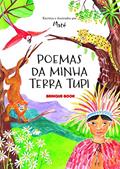 Ler Poemas da minha terra tupi, do autor Maté