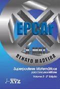 Ler X-MAT EPCAR - SUPER PODERES MATEMÁTICOS PARA CONCURSOS MILITARES: VOLUME 2: 2ª EDIÇÃO, do autor Renato Madeira Ler X-MAT EPCAR - SUPER PODERES MATEMÁTICOS PARA CONCURSOS MILITARES: VOLUME 2: 2ª EDIÇÃO, do autor Renato Madeira