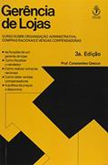 Ler Gerencia de Lojas - 3ª, do autor Grecco- Constantino