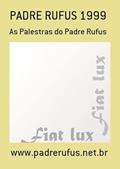 Ler Padre Rufus 1999, do autor Padrerufus.net.br