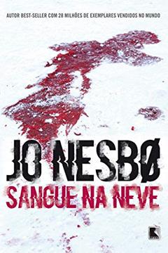 Sangue na neve, do autor Jo Nesbø