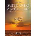 Ler Superando o ACD do luto, do autor Jânio Reis Ler Superando o ACD do luto, do autor Jânio Reis
