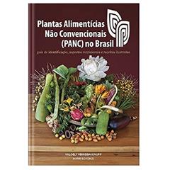 Plantas Alimentícias Não Convencionais (Panc) No Brasil, do autor Valdely Ferreira Kinupp