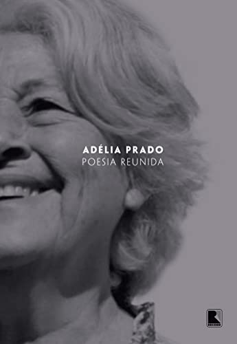 Ler Poesia reunida (Capa dura), do autor Adélia Prado Ler Poesia reunida (Capa dura), do autor Adélia Prado