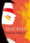 Ler Iracema, do autor José de Alencar