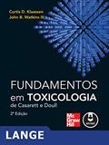 Ler Fundamentos em Toxicologia de Casarett e Doull, do autor Curtis D. Klaassen; John B. Watkins III Ler Fundamentos em Toxicologia de Casarett e Doull, do autor Curtis D. Klaassen; John B. Watkins III