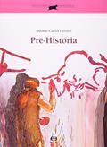 Ler Pré-História, do autor Antonio Carlos Olivieri