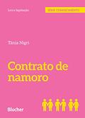 Ler Contrato de Namoro, do autor Tânia Nigri