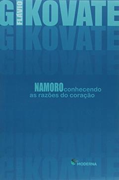 Namoro, do autor Flávio Gikovate