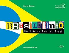 Brasileirinho - História de amor do Brasil, do autor Ieda de Oliveira