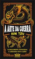 Ler A arte da guerra: Planejamento, estratégia e liderança em 13 lições, do autor Sun Tzu Ler A arte da guerra: Planejamento, estratégia e liderança em 13 lições, do autor Sun Tzu