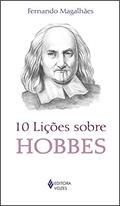 Ler 10 lições sobre Hobbes, do autor Fernando Magalhães