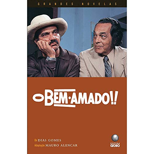 Ler Bem Amado, O - Colecao Grandes Novelas, do autor Dias Gomes