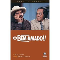 Bem Amado, O - Colecao Grandes Novelas, do autor Dias Gomes