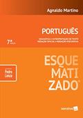 Ler Português esquematizado® - 7ª edição de 2018: Gramática - Interpretação de texto - Redação oficial - Redação discursiva, do autor Agnaldo Martino Ler Português esquematizado® - 7ª edição de 2018: Gramática - Interpretação de texto - Redação oficial - Redação discursiva, do autor Agnaldo Martino