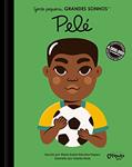 Ler Gente pequena. Grandes sonhos. Pelé, do autor M. Isabel Sánchez Vegara