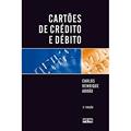 Ler Cartões de Crédito e Débito, do autor Carlos Henrique Abrão