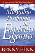 Ler Mergulho Profundo no Espírito Santo, do autor Benny Hinn Ler Mergulho Profundo no Espírito Santo, do autor Benny Hinn