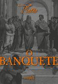 Ler O Banquete, do autor Platão; Jair Lot Vieira