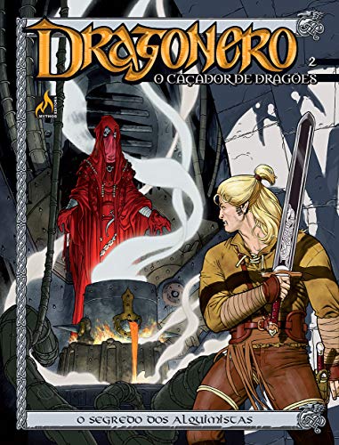 Ler Dragonero - volume 02: O segredo dos alquimistas, do autor Luca Enoch; Stefano Vietti Ler Dragonero - volume 02: O segredo dos alquimistas, do autor Luca Enoch; Stefano Vietti