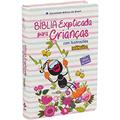 Ler Bíblia Explicada para Crianças Smilinguido NTLH: Nova Tradução na Linguagem de Hoje (NTLH), do autor Sociedade Bíblica do Brasil