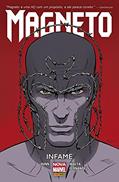 Ler Magneto: Infame, do autor Cullen Bunn