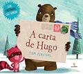 Ler A carta de Hugo, do autor Tom Percival