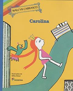 Carolina, do autor Walcyr Carrasco