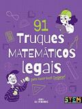 Ler 91 Truques Matemáticos Legais, do autor Anna Claybourne Ler 91 Truques Matemáticos Legais, do autor Anna Claybourne