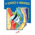 Ler Os Sonhos de Armando, do autor Mônica Guttmann
