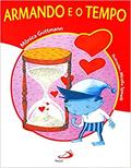 Ler Armando e o Tempo, do autor Mônica Guttmann