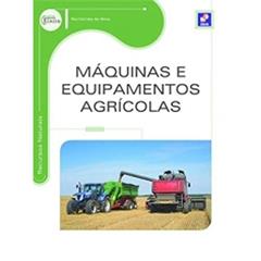 Máquinas e equipamentos agrícolas, do autor Rui Corrêa da Silva