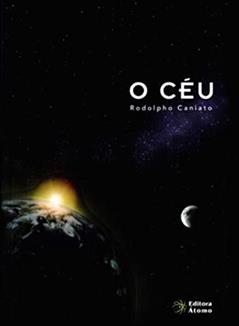 O Céu, do autor Rodolpho Caniato