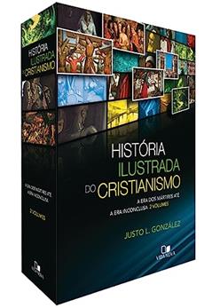 Box História Ilustrada do Cristianismo - Volumes 1 e 2, do autor Justo L. González