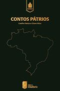Ler Contos Pátrios, do autor Coelho Netto; Olavo Bilac Ler Contos Pátrios, do autor Coelho Netto; Olavo Bilac