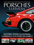 Ler Guia carros de sonho - Porsche - Clássicos: Histórias, testes na estrada, corridas eo futuro da marca, do autor On Line Editora Ler Guia carros de sonho - Porsche - Clássicos: Histórias, testes na estrada, corridas eo futuro da marca, do autor On Line Editora